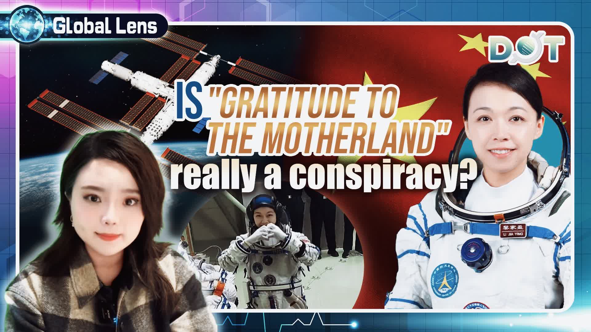 Global Lens | Is 'gratitude to motherland' really a conspiracy?