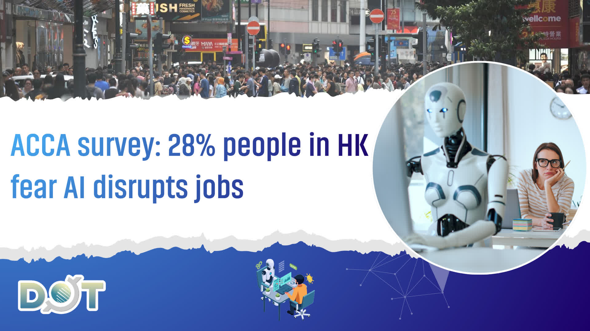 Frontier | 28% people in HK fear AI disrupts jobs, ACCA survey shows