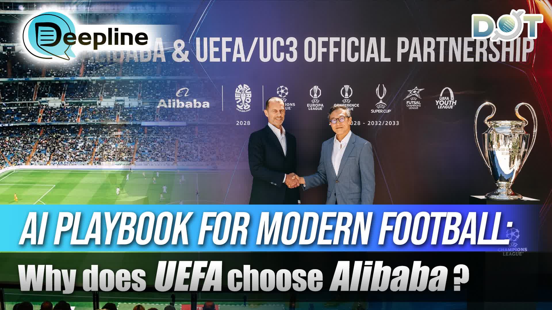 Deepline | AI playbook for modern football: Why does UEFA choose Alibaba?