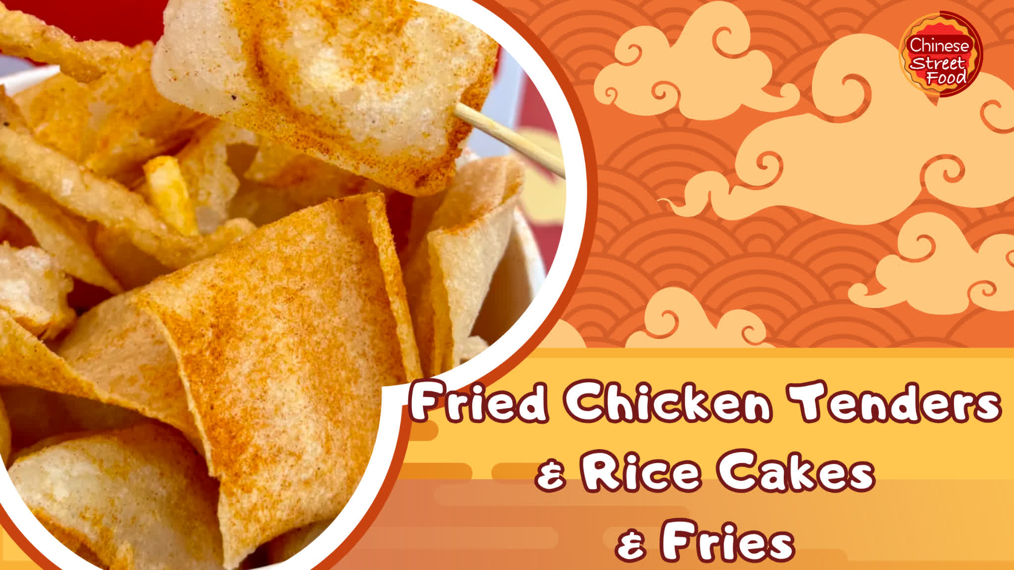 100 Ways To Drool | Fried chicken tenders & rice cakes & fries