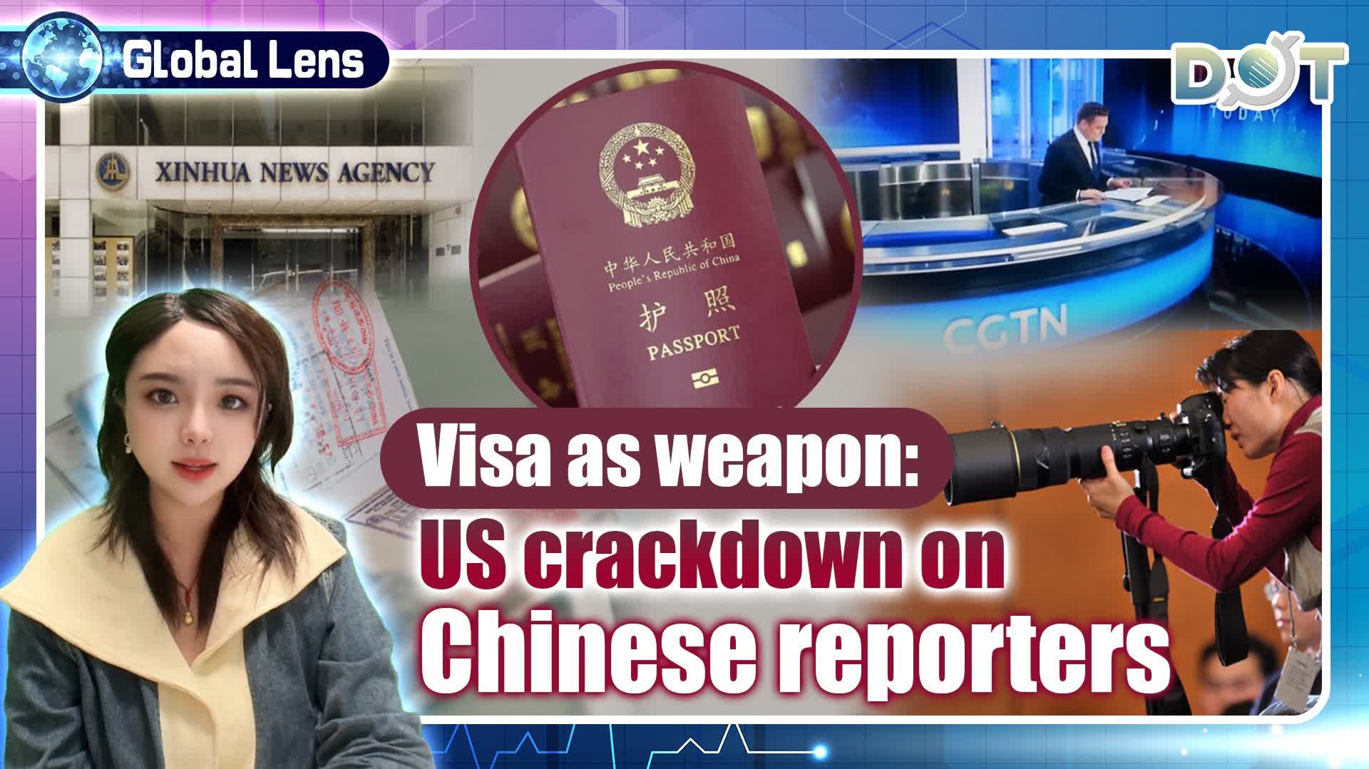 Global Lens | Visa as weapon: US crackdown on Chinese reporters
