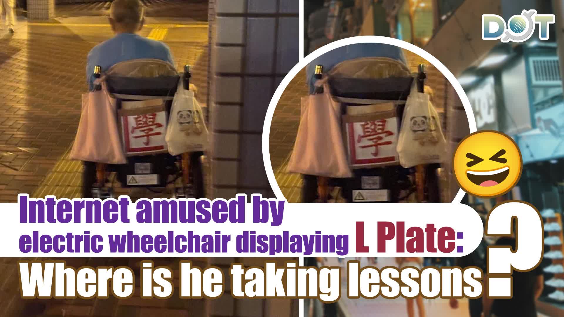 Internet amused by electric wheelchair displaying L Plate: Where is he taking lessons?