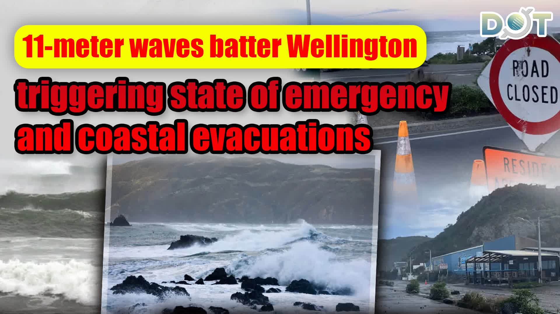 11-meter waves batter Wellington, triggering state of emergency and coastal evacuations