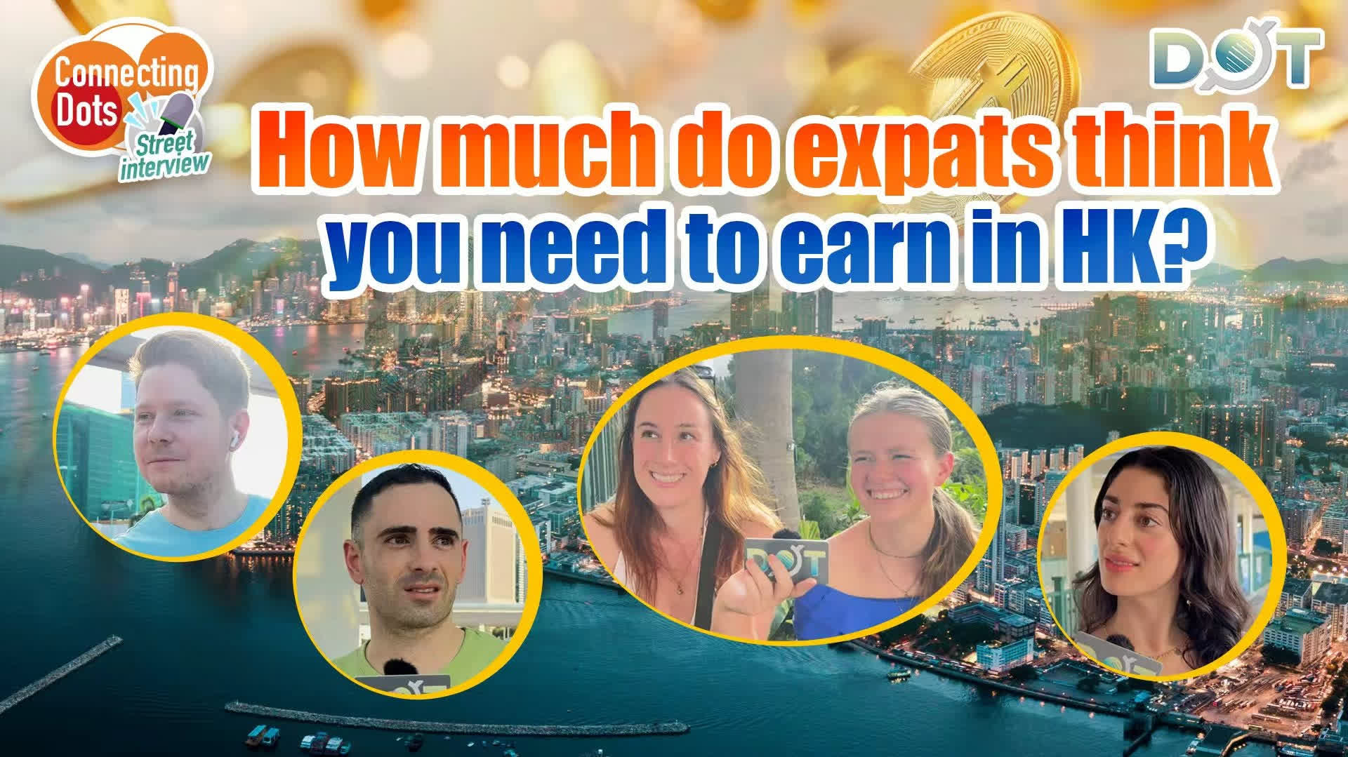 Connecting Dots | How much do expats think you need to earn in HK?
