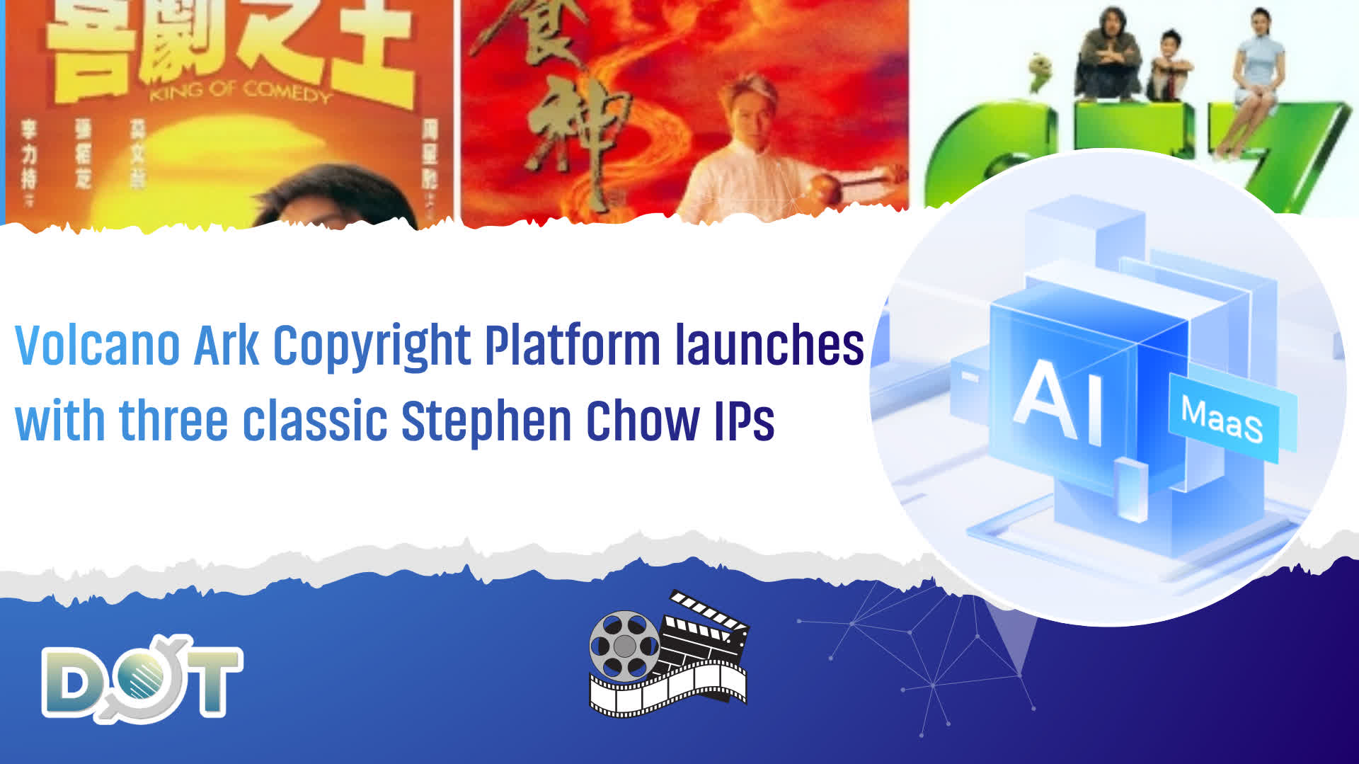 Frontier | Volcano Ark Copyright Platform launches with three classic Stephen Chow IPs