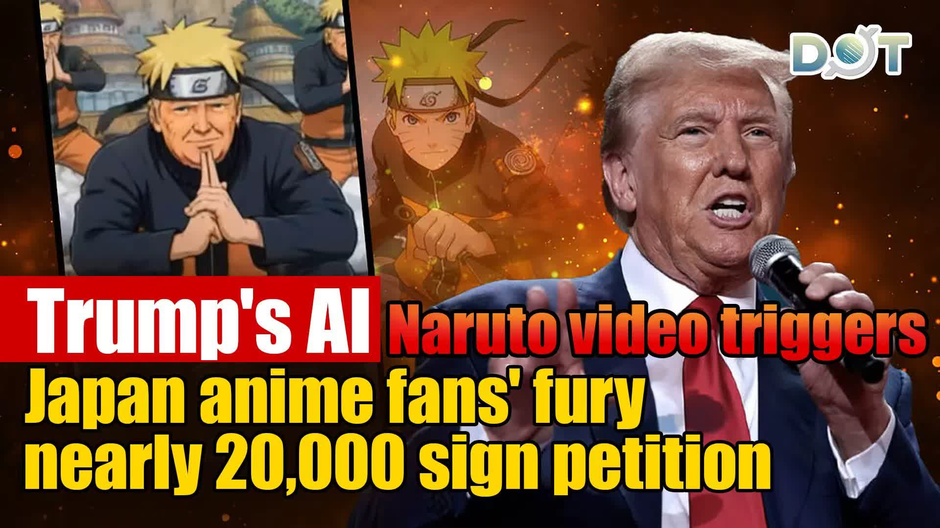Trump's AI Naruto video triggers Japan anime fans' fury, nearly 20,000 sign petition