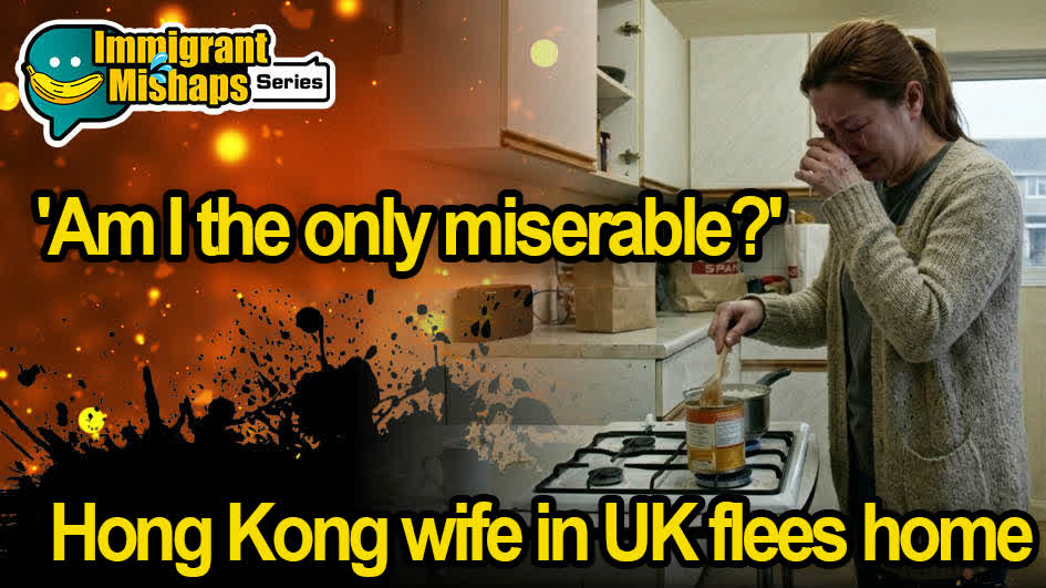 Immigrant Mishaps Series | 'Am I the only miserable?' Hong Kong wife in UK flees home after husband's outburst over hot weather