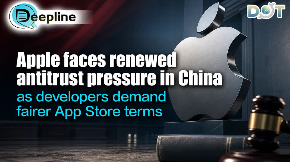 Deepline | Apple faces renewed antitrust pressure in China as developers demand fairer App Store terms