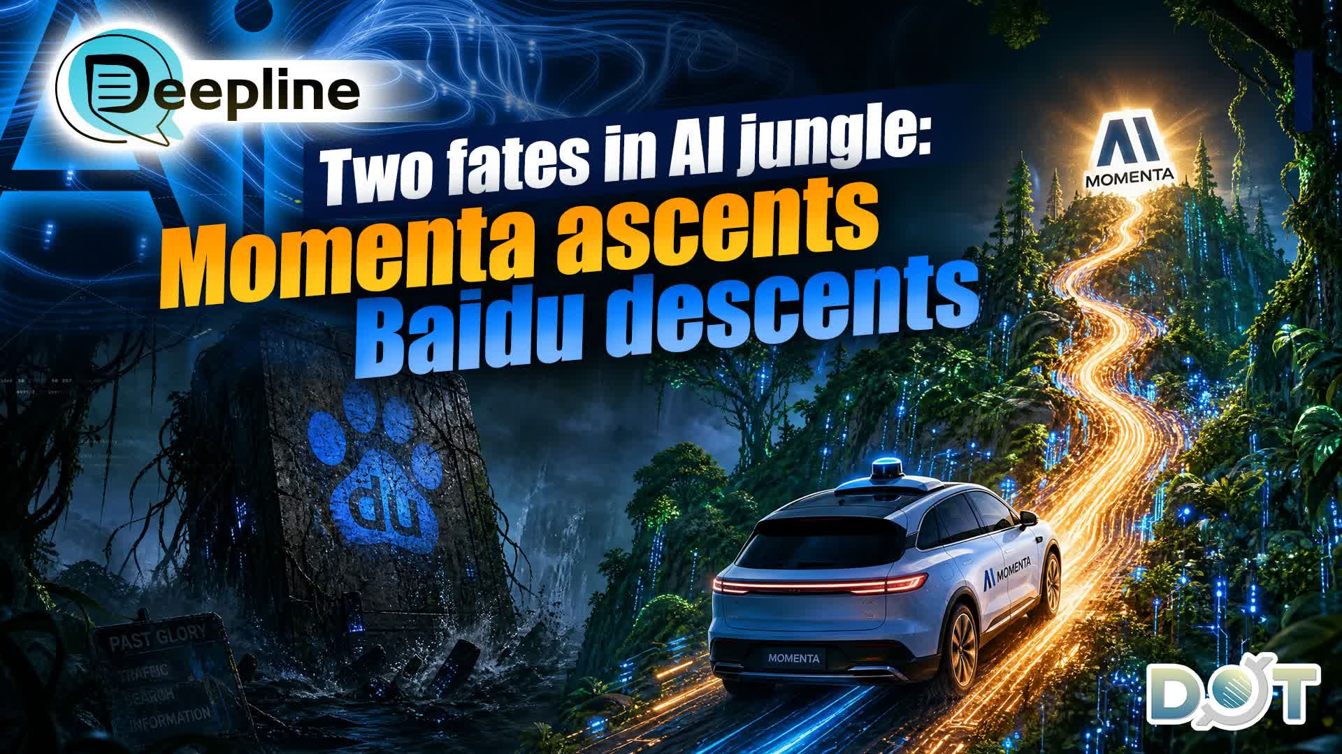 Deepline | Two fates in AI jungle: Momenta ascents, Baidu descents