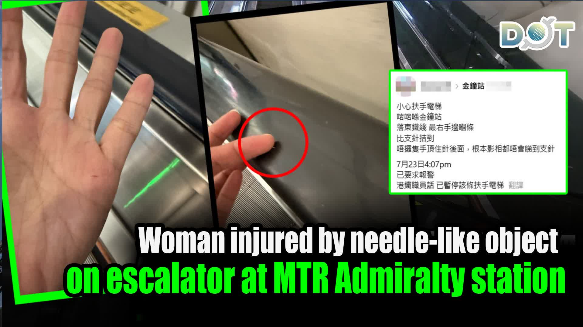 Woman injured by needle-like object on escalator at MTR Admiralty station