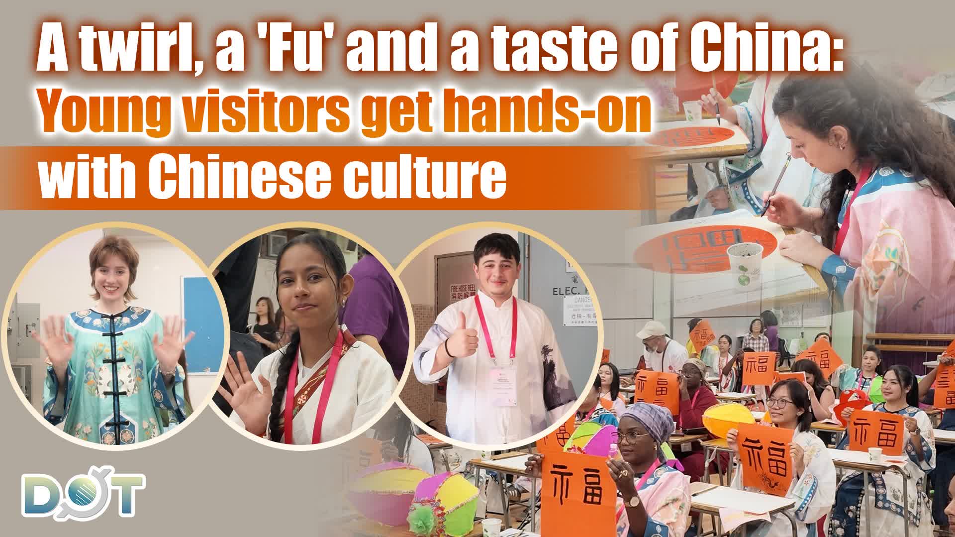 Watch This | A twirl, a 'Fu' and a taste of China: Young visitors get hands-on with Chinese culture