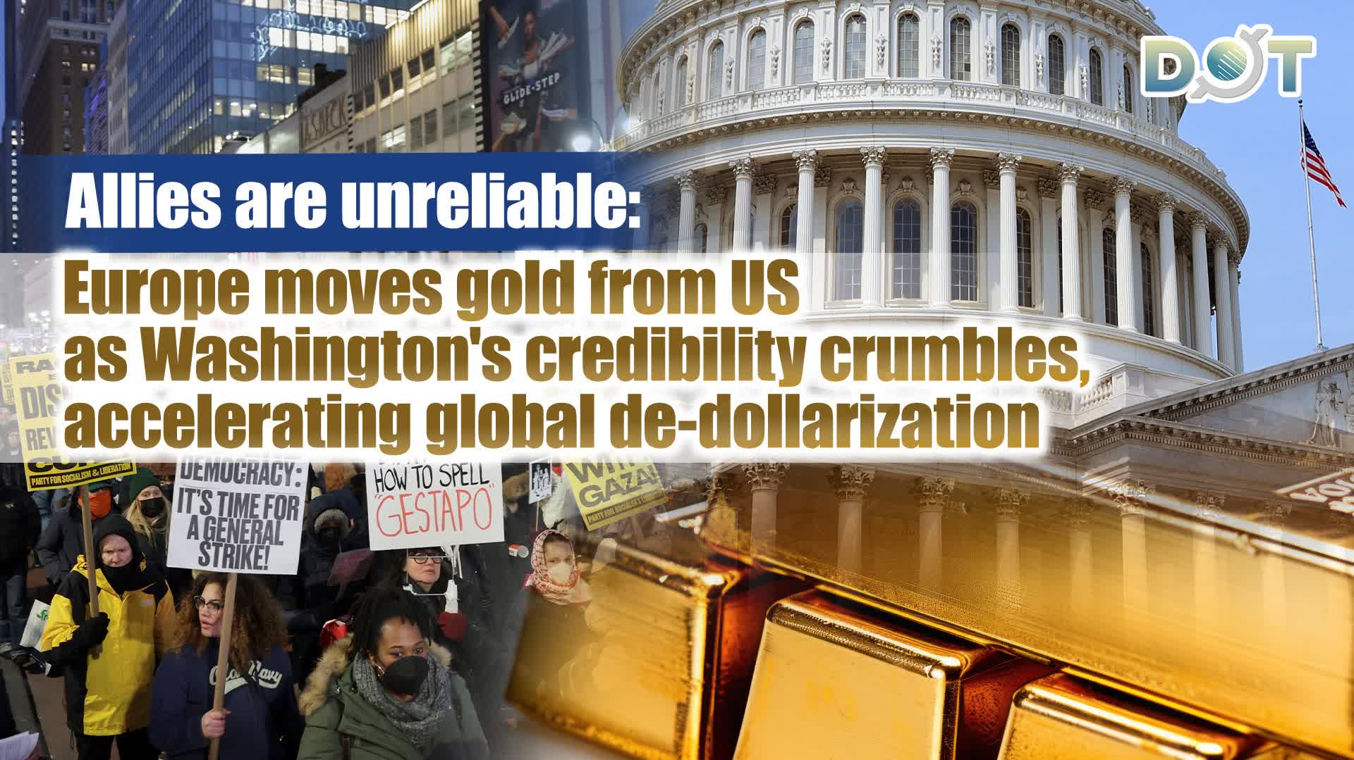 Allies are unreliable: Europe moves gold from US as Washington's credibility crumbles, accelerating global de-dollarization