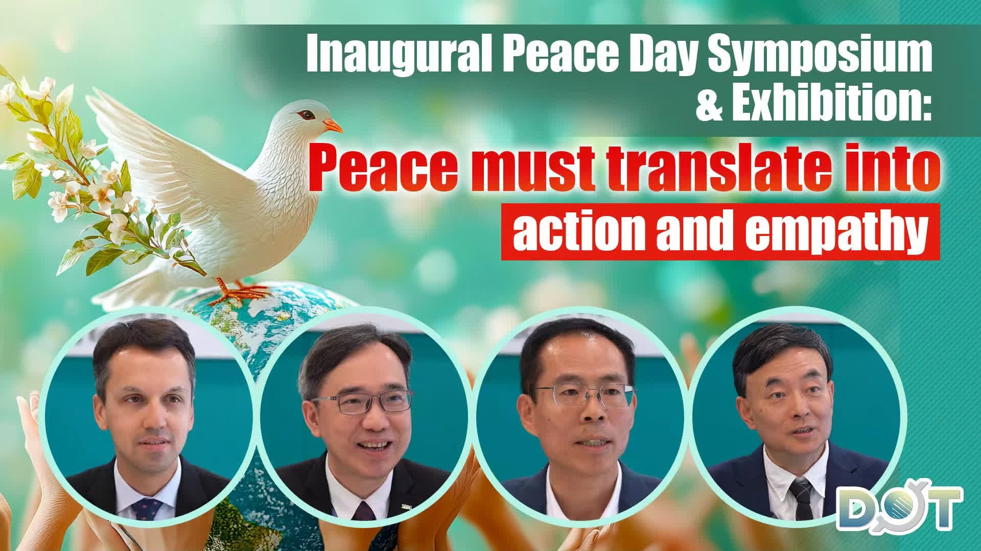 Exclusive | Inaugural Peace Day Symposium & Exhibition: Peace must translate into action and empathy