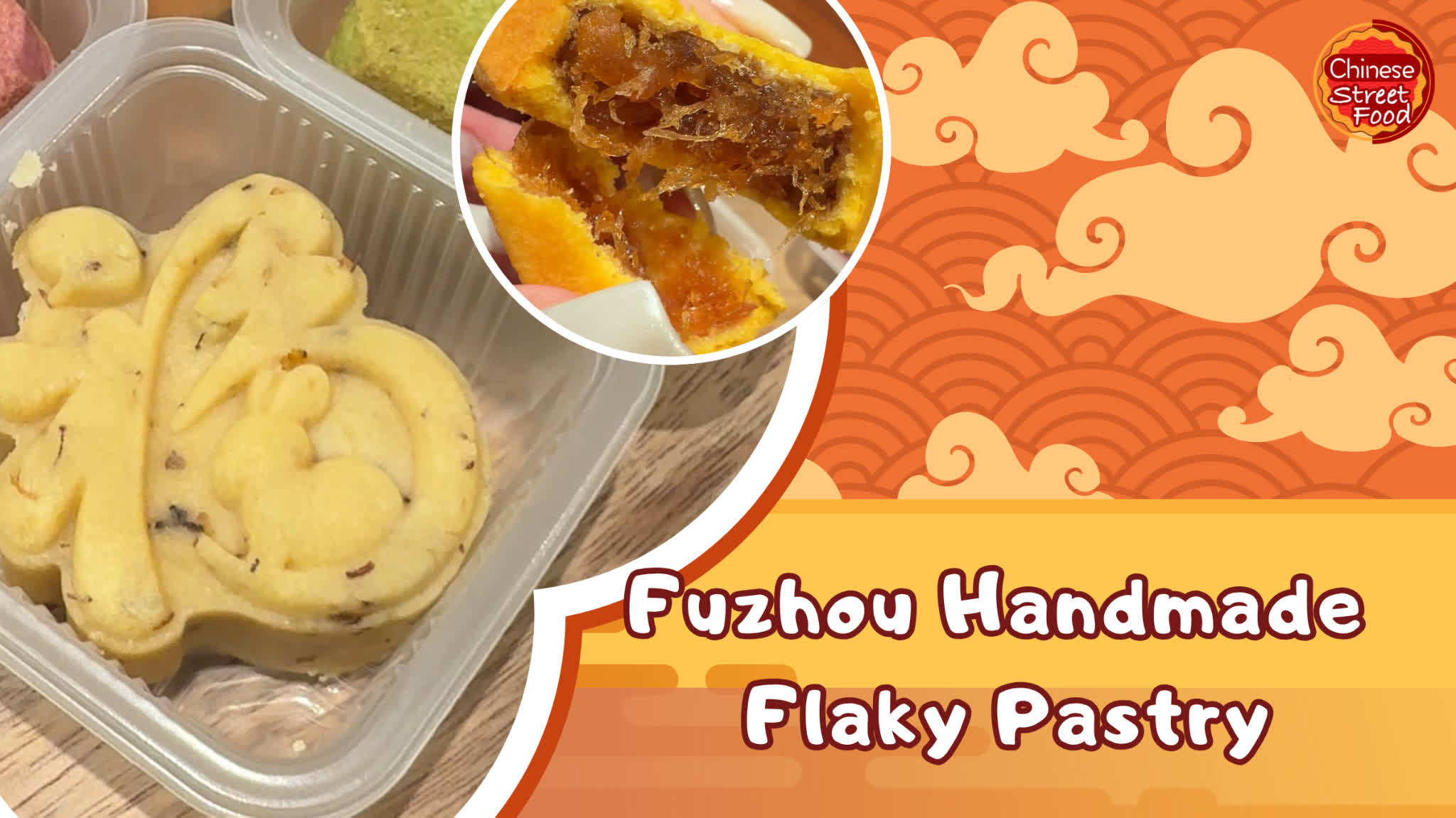 100 Ways To Drool | Fuzhou Handmade Flaky Pastry