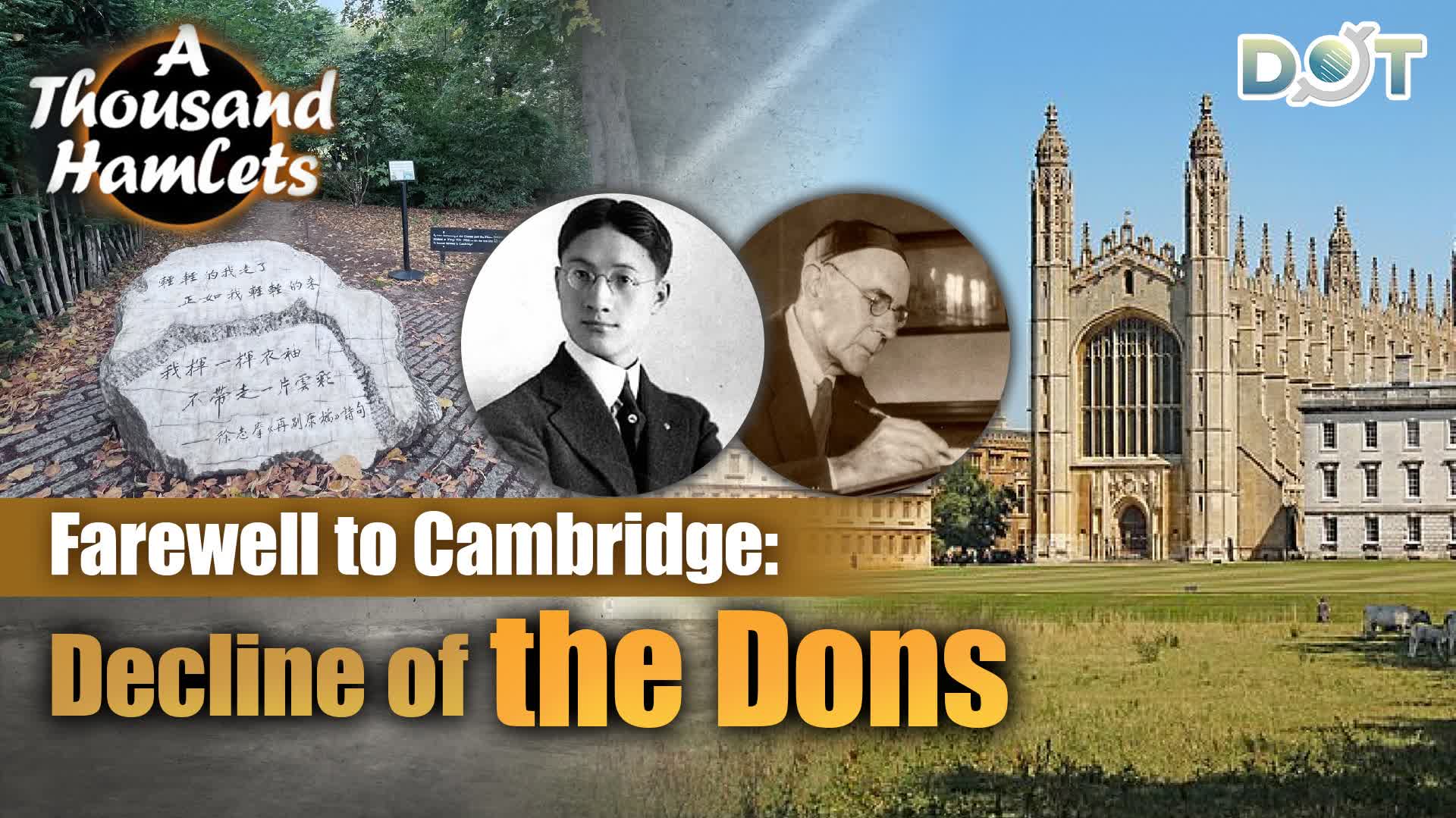 A Thousand Hamlets | Farewell to Cambridge: Decline of the Dons